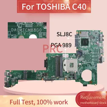 Pre TOSHIBA C40 Notebook Doske DA0MTCMB8G0 SLJ8C DDR3 Notebook doska